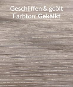 Eichenholz geschliffen & gekälkt