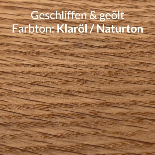 Eichenholz geschliffen & geölt mit Klaröl
