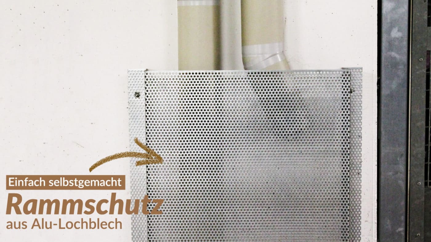 günstiger Rammschutz aus Aluminium Lochblech für Garage, Lagerhalle oder Produktionsfläche